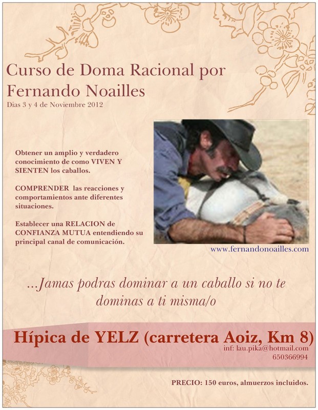 Curso de Doma Racional Por Fernando Noailles los pr&oacute;ximos d&iacute;as 3 y 4 de noviembre en la H&iacute;pica de Yelz
